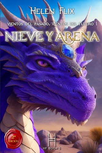 Imagen de archivo de Vientos del Pasado, Vientos del Futuro: Nieve y Arena (Spanish Edition) a la venta por California Books