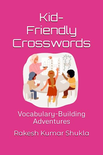Stock image for Kid-Friendly Crosswords: Vocabulary-Building Adventures for sale by Ria Christie Collections