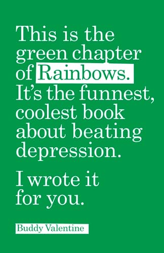 Stock image for This is the green chapter of Rainbows: the coolest, funnest book about beating depression for sale by GreatBookPrices