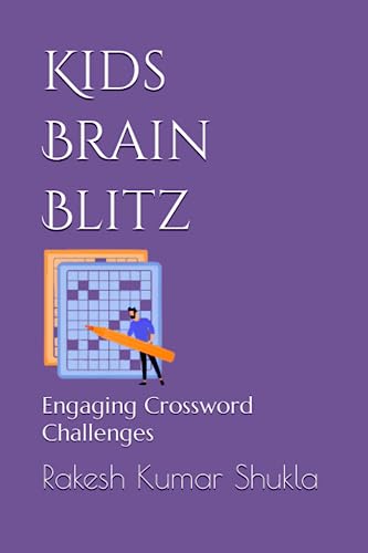 Stock image for Kids Brain Blitz: Engaging Crossword Challenges for sale by Ria Christie Collections
