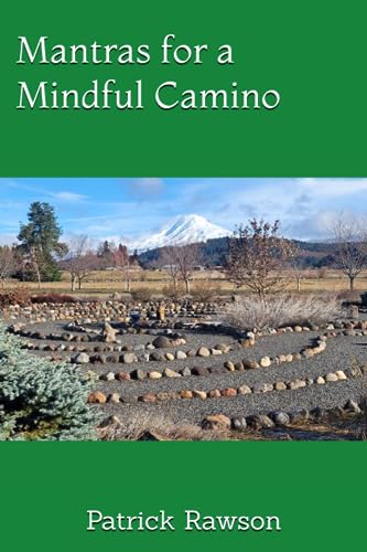 Stock image for Mantras for a Mindful Camino for sale by Goodwill Books