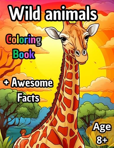 Stock image for Wild animals coloring book for kids + Awesome Facts for sale by Ria Christie Collections