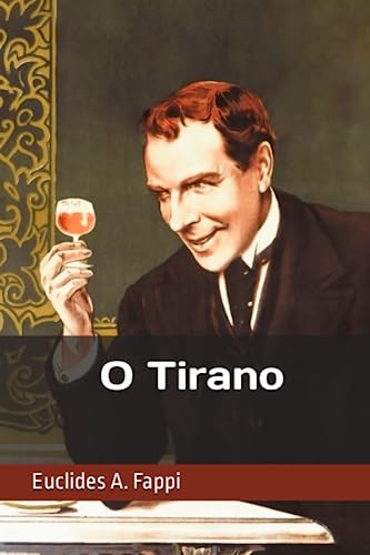 Imagen de archivo de O Tirano a la venta por GreatBookPrices