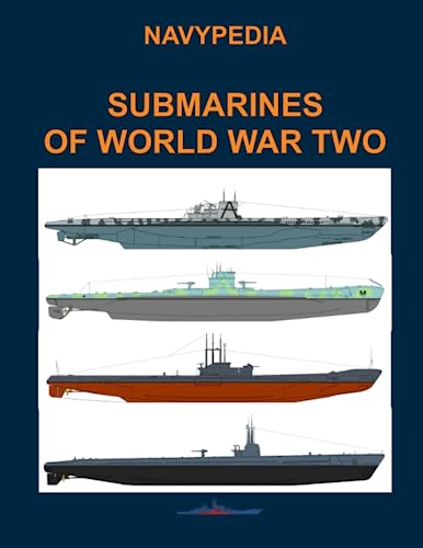 9798852520319: Submarines of World War Two