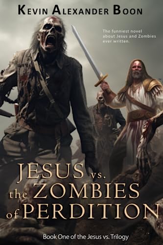 Stock image for Jesus vs. the Zombies of Perdition for sale by Ria Christie Collections