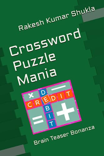 Stock image for Crossword Puzzle Mania: Brain Teaser Bonanza for sale by Ria Christie Collections