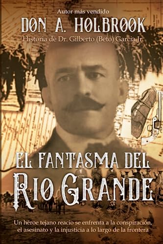 Beispielbild fr El Fantasma del Rio Grande (Spanish Edition) zum Verkauf von ALLBOOKS1