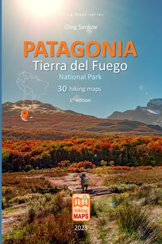 Stock image for PATAGONIA, Tierra del Fuego National Park, hiking maps for sale by GreatBookPrices