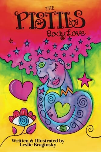 Imagen de archivo de The Pistils - Body Love: Coloring Book a la venta por Ria Christie Collections
