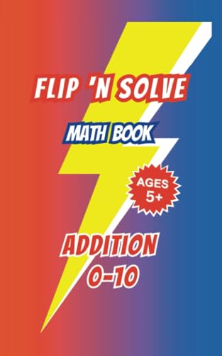 9798852933119: Flip 'n Solve: Addition & Subtraction Math Book
