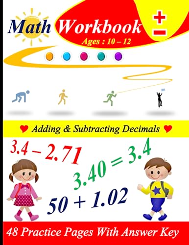 Stock image for Adding & Subtracting Decimals: 48 practice pages with answer key for sale by GreatBookPrices