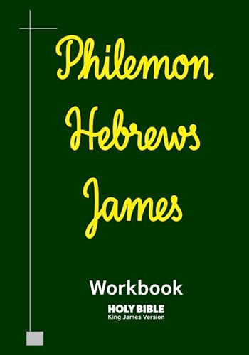 9798853092518: Philemon, Hebrews, and James Workbook: KJV BIBLE in cursive