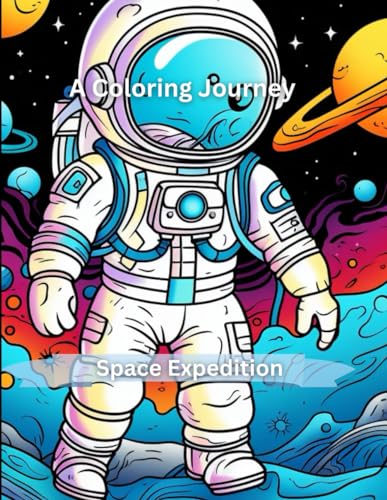 Stock image for Space Expedition : A Coloring Journey for sale by Ria Christie Collections