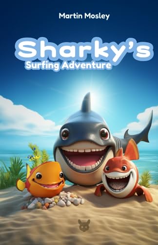 Stock image for Sharky's Surfing Adventure for sale by PBShop.store US