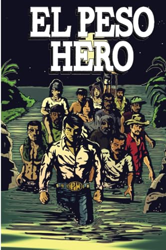 Imagen de archivo de El Peso Hero a la venta por PBShop.store US