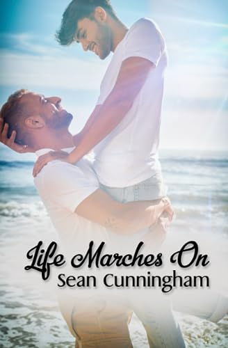 Stock image for Life Marches On for sale by Ria Christie Collections