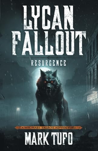 Stock image for Lycan Fallout 6: Resurgence for sale by GreatBookPricesUK