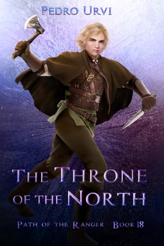 Imagen de archivo de Throne of the North,The: (Path of the Ra a la venta por Oregon Books & Games