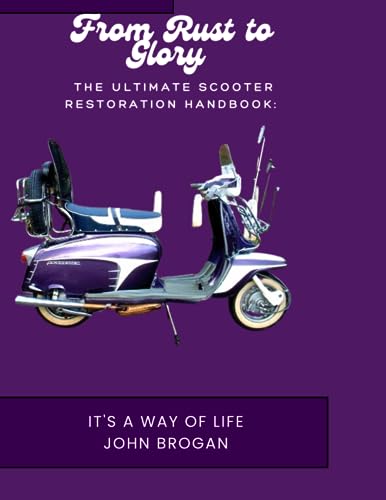 Beispielbild fr The Ultimate Scooter Restoration Handbook zum Verkauf von PBShop.store US