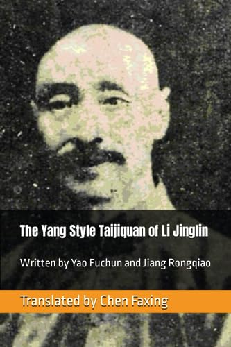 Beispielbild fr The Yang Style Taijiquan of Li Jinglin zum Verkauf von PBShop.store US