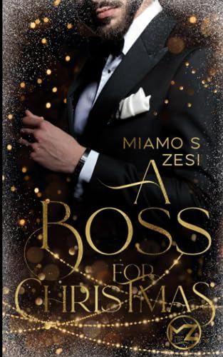 Beispielbild fr A Boss for Christmas (Boss Romane, Band 1) zum Verkauf von medimops