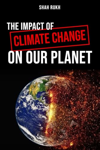 Stock image for The Impact of Climate Change on Our Planet for sale by GreatBookPrices