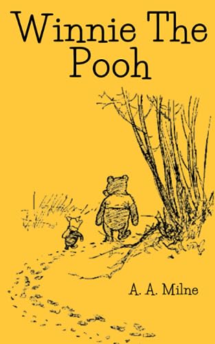 Stock image for The Original Winnie The Pooh Book: The Complete Classic Edition with Original Illustrations for sale by HPB Inc.