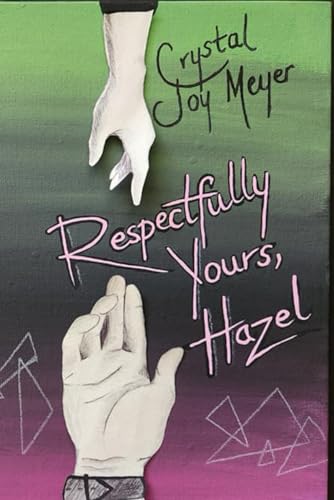 Imagen de archivo de Respectfully Yours, Hazel a la venta por GreatBookPrices