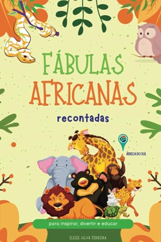 Beispielbild fr Fbulas Africanas Recontadas Volume 1 frica do Sul (Coleo Saberes Africanos) (Portuguese Edition) zum Verkauf von Best Price