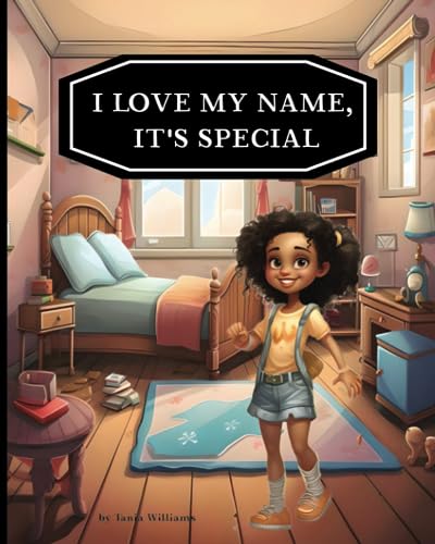 Stock image for I Love My Name, It's Special for sale by PBShop.store US