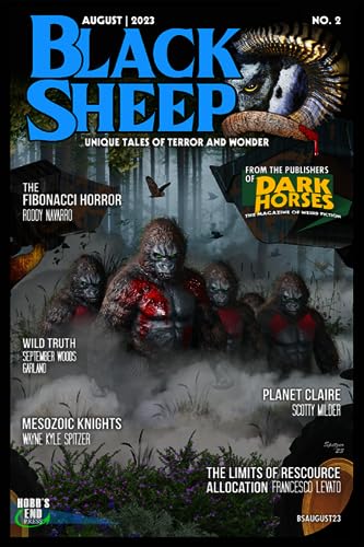 Stock image for Black Sheep: Unique Tales of Terror and Wonder No. 2: August 2023 for sale by Ria Christie Collections