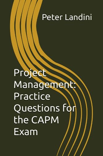 9798854434980: Project Management: Practice Questions for the CAPM Exam