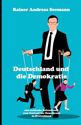 Imagen de archivo de Deutschland und die Demokratie a la venta por PBShop.store US