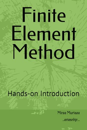 Imagen de archivo de Finite Element Method: Hands-on Introduction a la venta por Ria Christie Collections