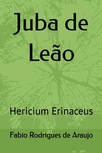 Stock image for Juba de Leão: Hericium Erinaceus for sale by Ria Christie Collections