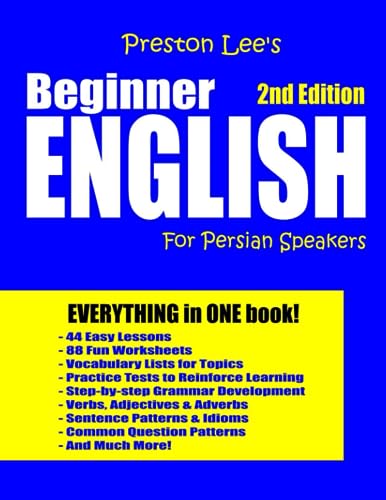 Stock image for Preston Lee's Beginner English For Persian Speakers - 2nd Edition (Preston Lee's English For Persian Speakers) for sale by HPB-Ruby