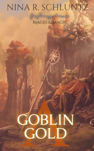 Beispielbild fr Goblin Gold: Mages & Magic zum Verkauf von California Books
