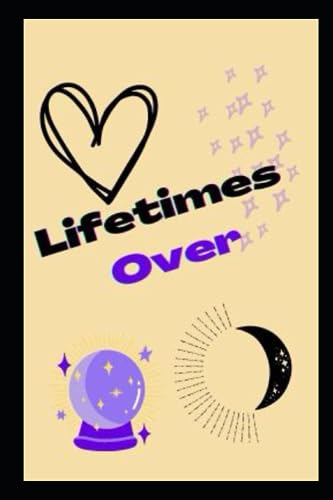 Stock image for Lifetime's Over for sale by PBShop.store US