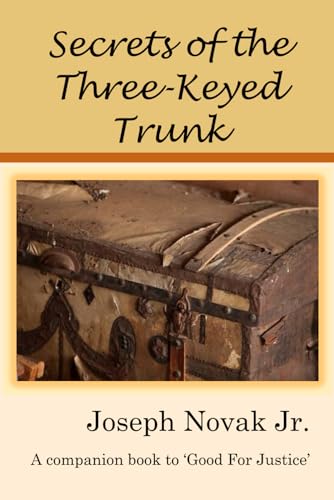 Stock image for Secrets of the Three-Keyed Trunk (The Downs Narratives) for sale by California Books