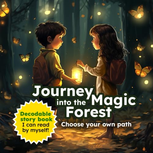 Imagen de archivo de Journey into the Magic Forest: Choose your own path - Decodable story book. a la venta por GreatBookPrices