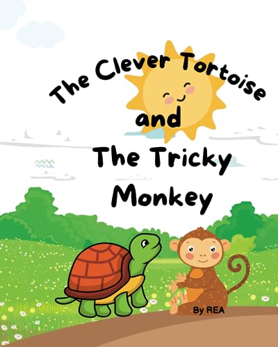 Stock image for The Clever Tortoise And The Tricky Monkey for sale by California Books