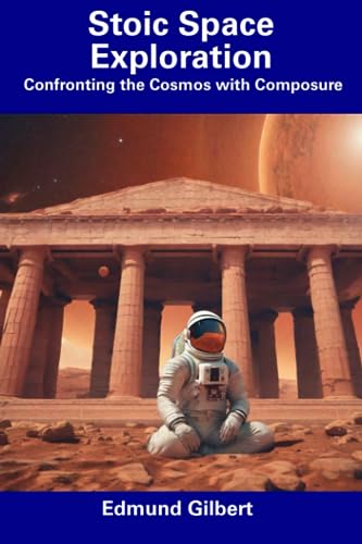 Stock image for Stoic Space Exploration for sale by PBShop.store US