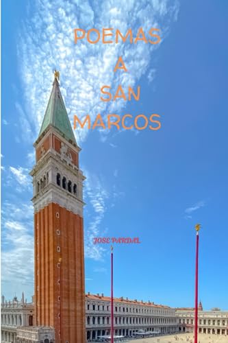 9798856343655: POEMAS DEDICADOS A SAN MARCOS: JOSE PARDAL