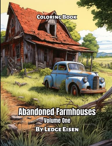 Stock image for Abandoned Farmhouses Volume 1 Coloring Book for sale by GreatBookPrices