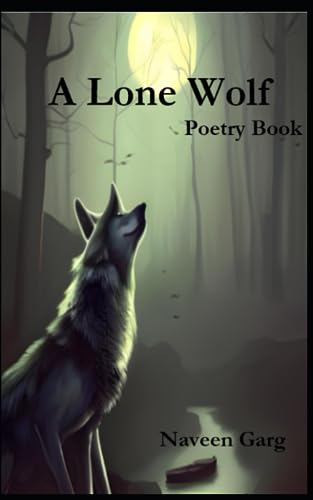 Stock image for A Lone Wolf: Poetry Book for sale by Ria Christie Collections