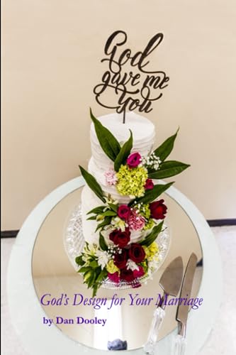 Stock image for God Gave Me You: God's Design for your Marriage for sale by Ria Christie Collections