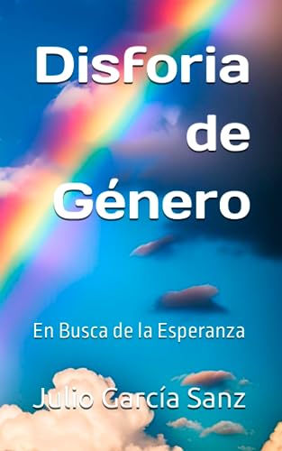 Imagen de archivo de Disforia de Gnero: En Busca de la Esperanza (Spanish Edition) a la venta por California Books