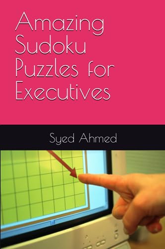 Beispielbild fr Amazing Sudoku Puzzles for Executives zum Verkauf von Ria Christie Collections