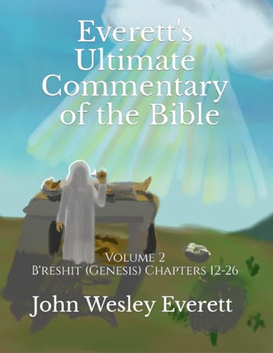 Imagen de archivo de Everett's Ultimate Commentary of the Bible a la venta por PBShop.store US