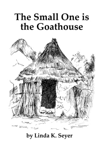 Stock image for The Small One is the Goathouse for sale by PBShop.store US